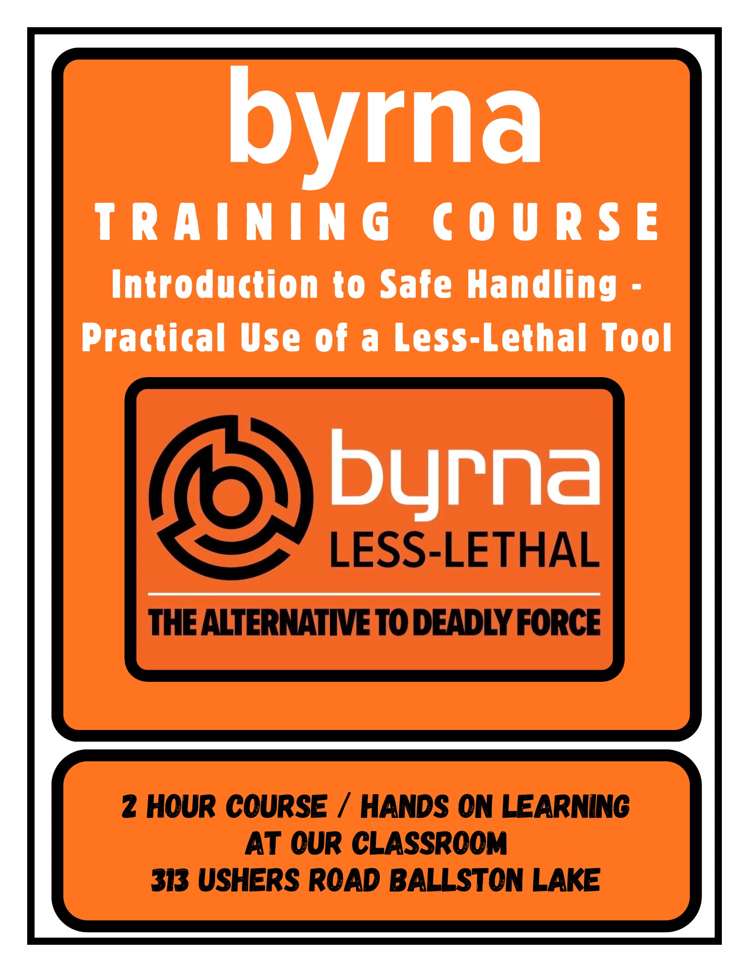 Byrna Launcher Orientation & Training