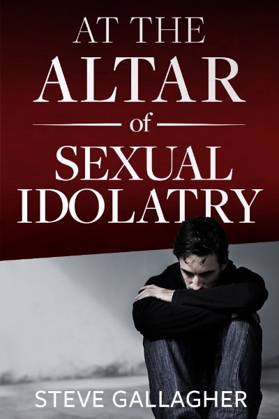 At the Altar of Sexual Idolatry Cover At the Altar of Sexual Idolatry Cover