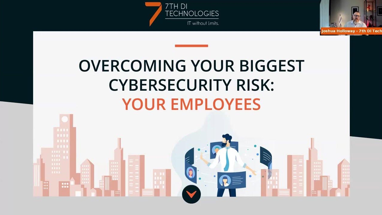 Overcoming Your Biggest Cybersecurity Risk: Your Employees