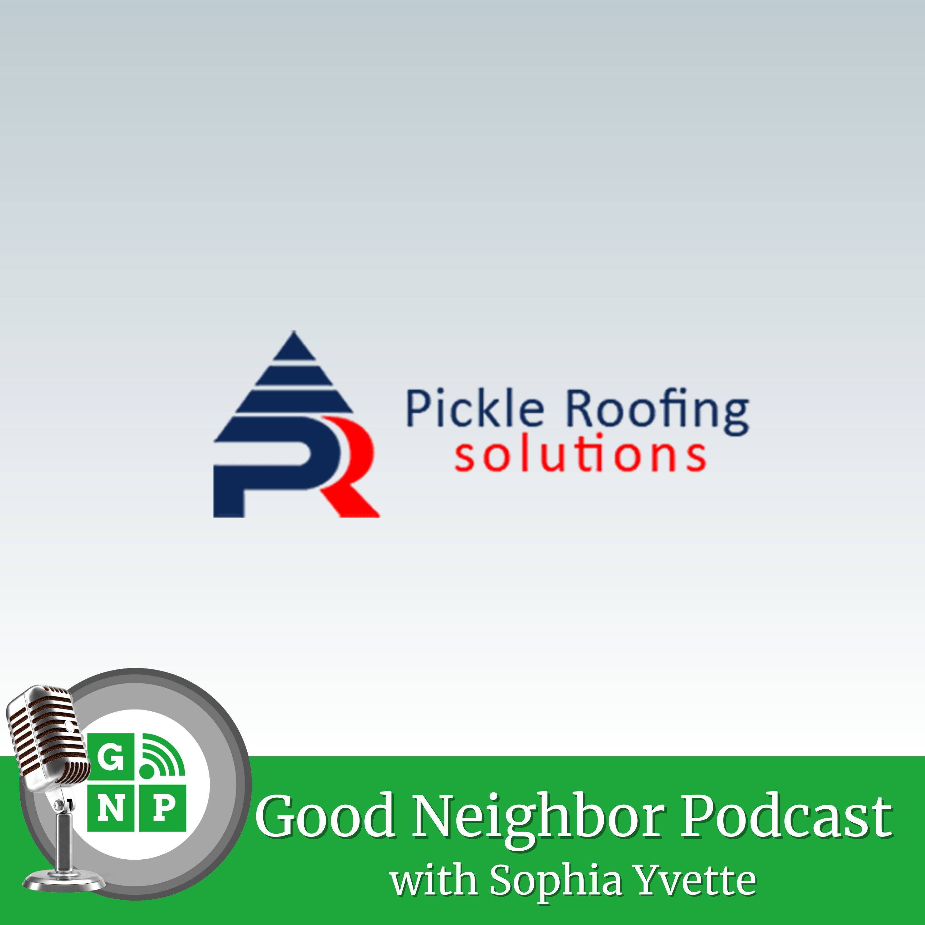 McDowell Pickle with Pickle Roofing Solutions