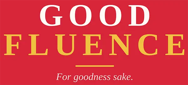 Goodfluence. For goodness sake.