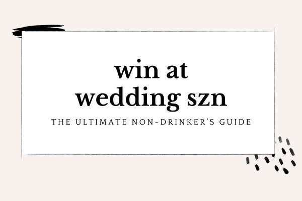 staying sober at a wedding text for blog cover