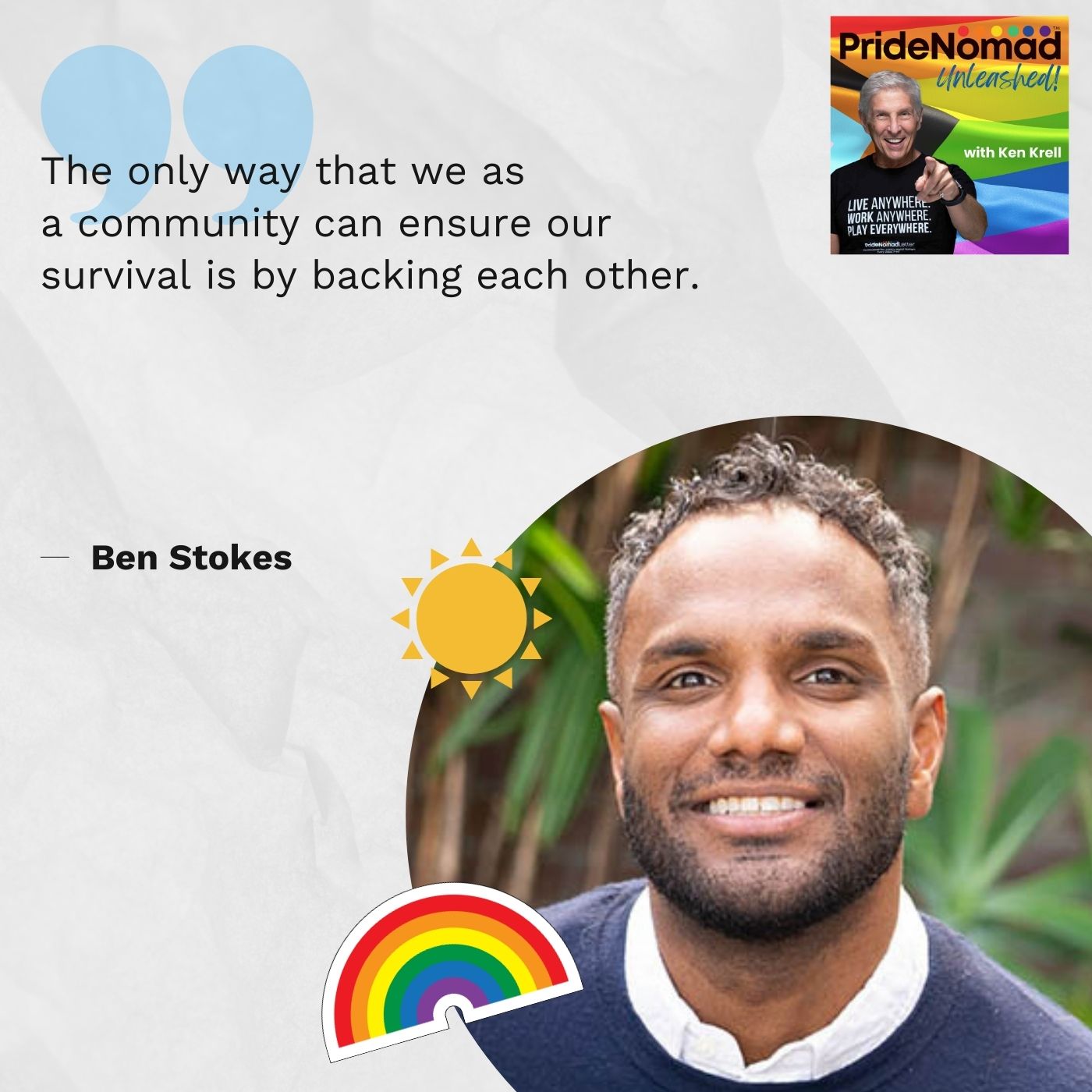 Pride Nomad Unleashed - Ken Krell | Ben Stokes | Radical Inclusion Pride Nomad Unleashed - Ken Krell | Ben Stokes | Radical Inclusion