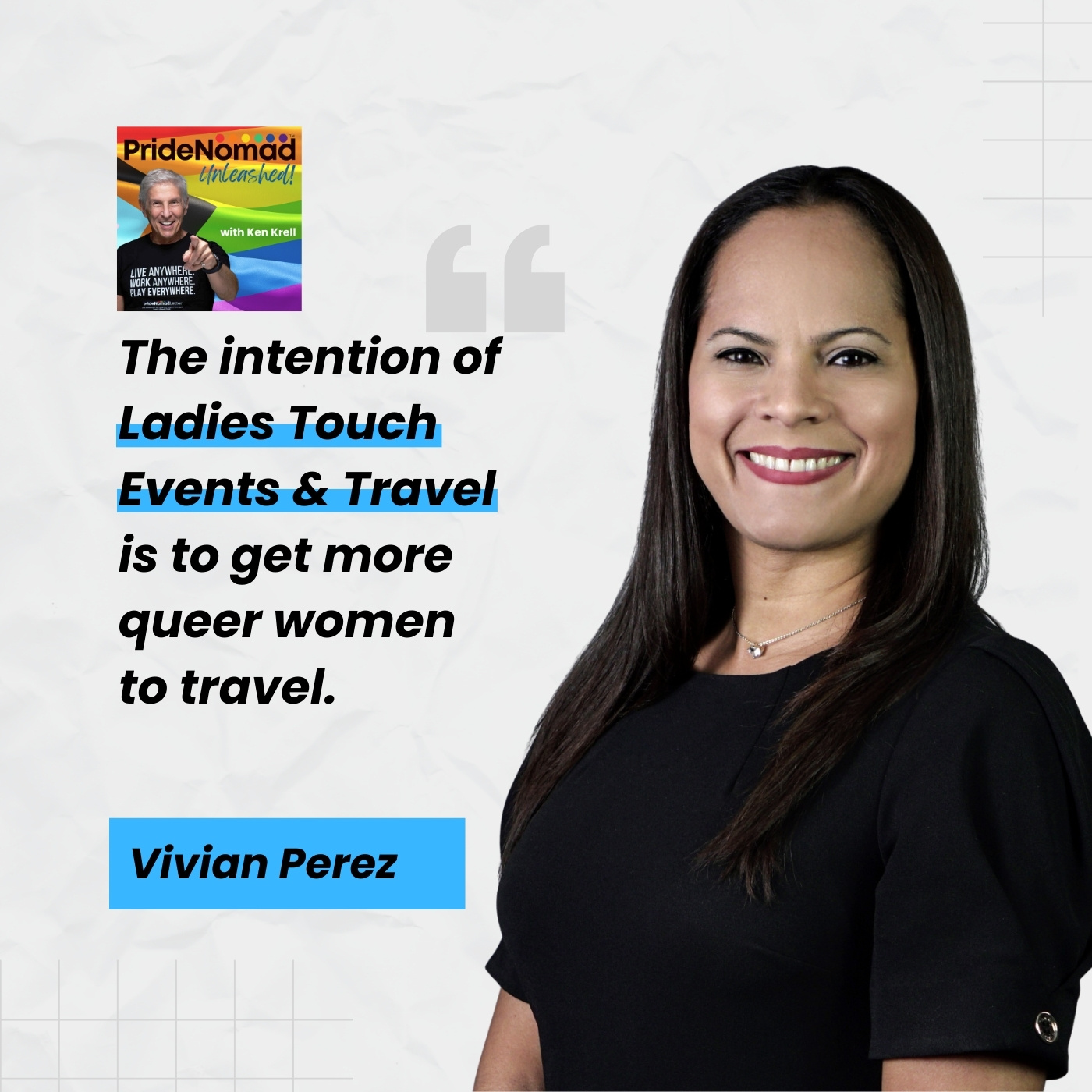 Pride Nomad Unleashed - Ken Krell | Vivian Perez | Queer Women's Travel Pride Nomad Unleashed - Ken Krell | Vivian Perez | Queer Women's Travel