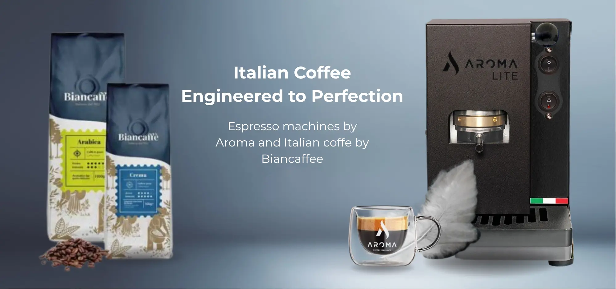 Italian Coffee Engineered to Perfection – Aroma espresso machines and Biancaffè coffee