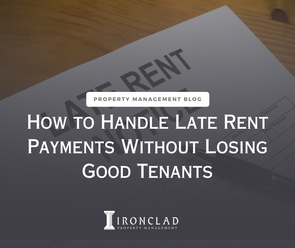 How to Handle Late Rent Payments Without Losing Good Tenants