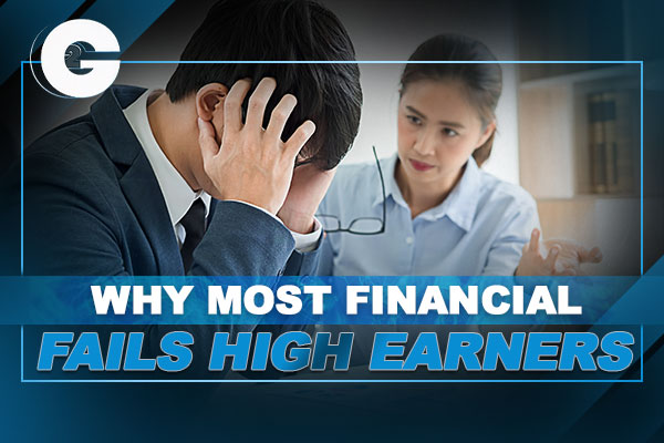 Why Most Financial Advice Fails High Earners