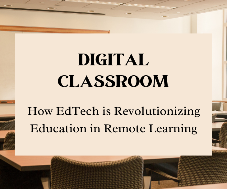 Digital Classroom: Unveiling the Future of Remote Learning