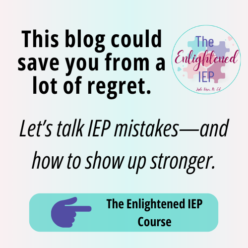 special education, iep mistakes and how to avoid them, blog post for parents