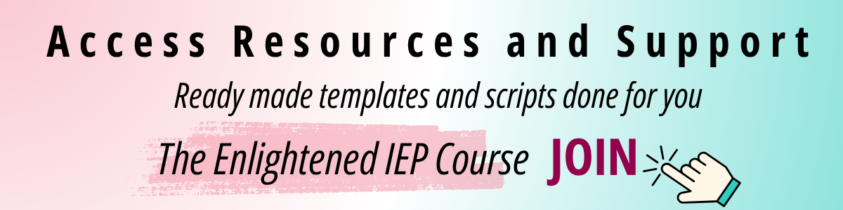 the enlightened iep, iep, special education, sped, advocacy, jadekiser, jade kiser