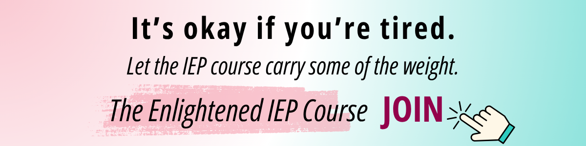 the enlightened iep, the iep course, sped, special education, advocacy the enlightened iep, the iep course, sped, special education, advocacy