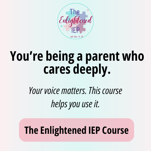 the enlightened iep, the iep course, advocacy, sped, special education the enlightened iep, the iep course, advocacy, sped, special education