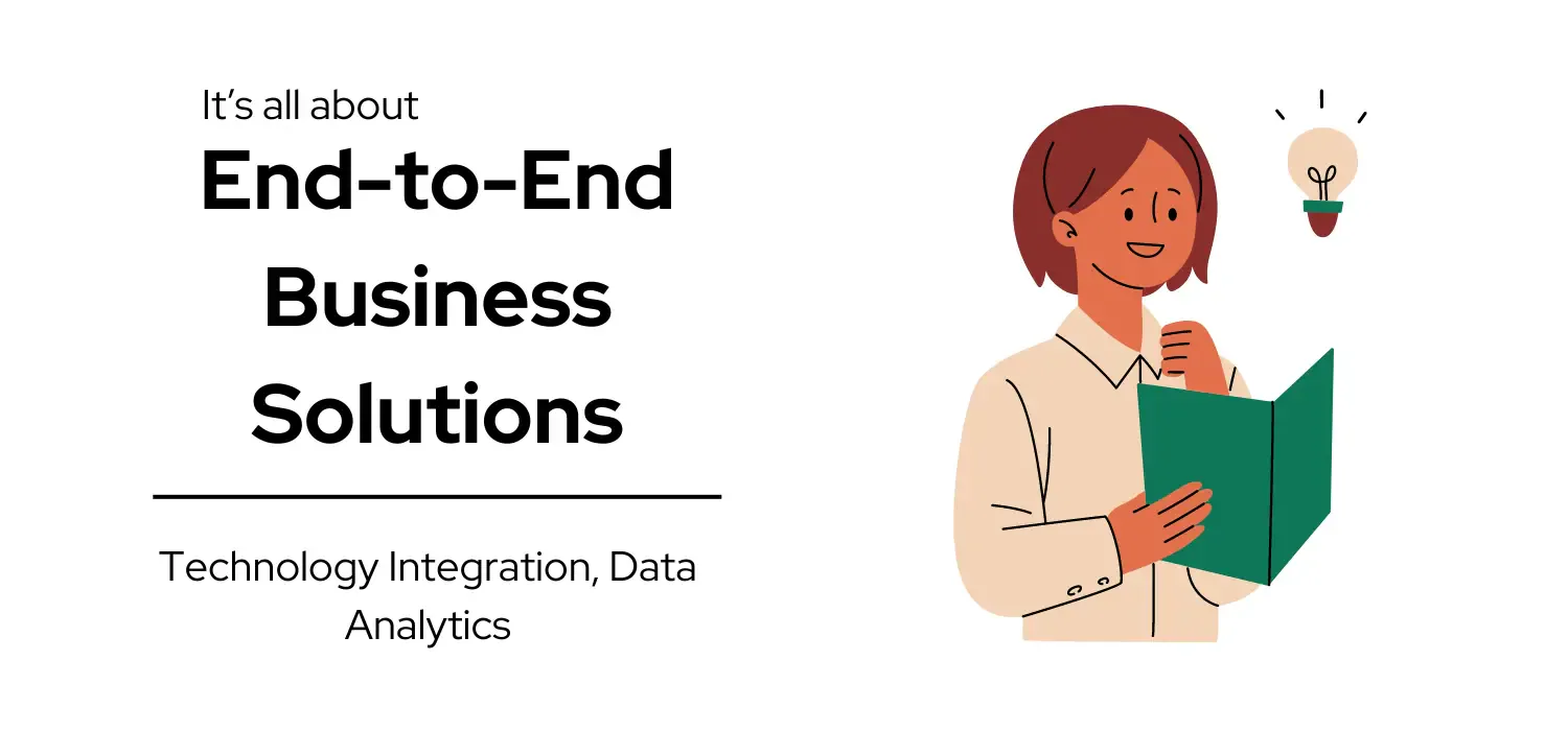 End-to-end business technology solutions overview