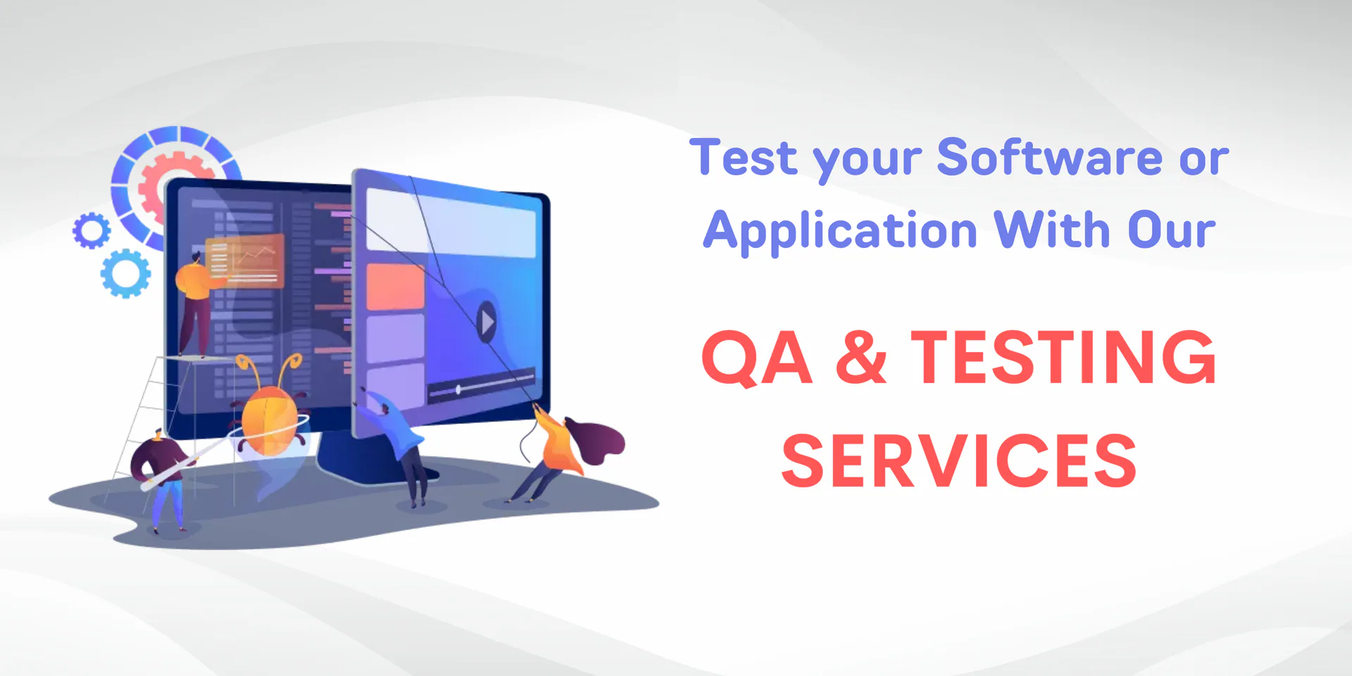 QA testing and software quality assurance process