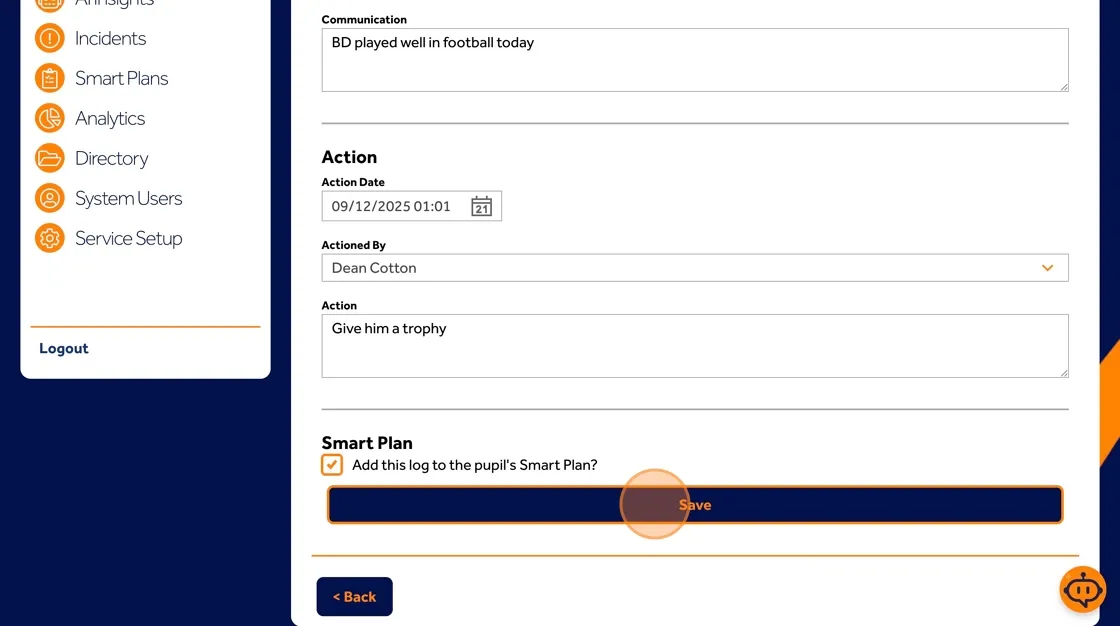 Behaviour Smart Behaviour Communications screen showing the Save button to store the behaviour message.