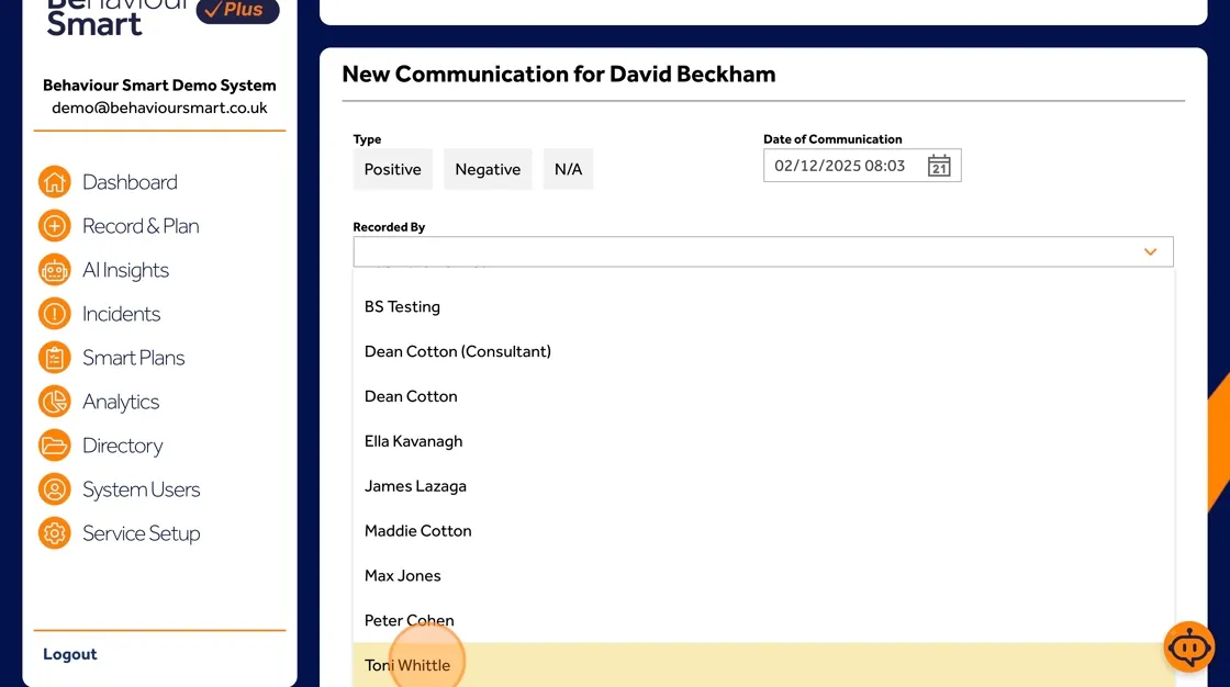 Behaviour Smart Behaviour Communications screen where staff select their name from a dropdown list.