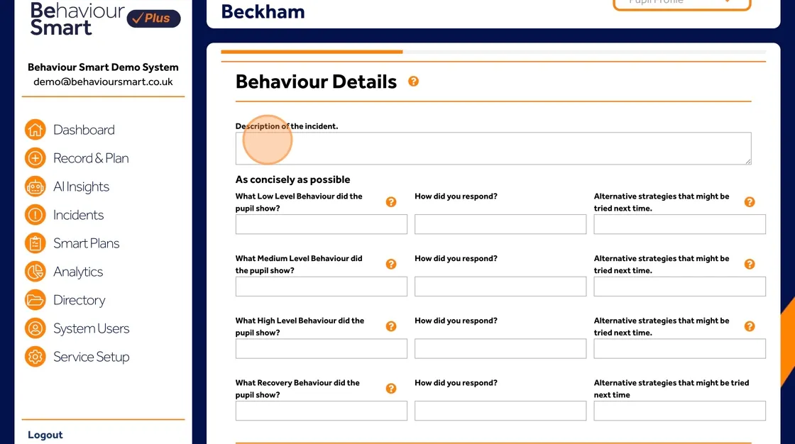 Behaviour Smart physical intervention form section for recording low, medium and high behaviour levels.