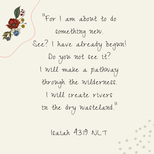 Streams in the desert - Isaiah 43:19