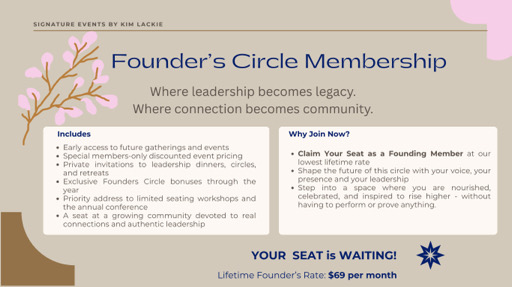 Founder’s Circle Membership - A Seat at the Table