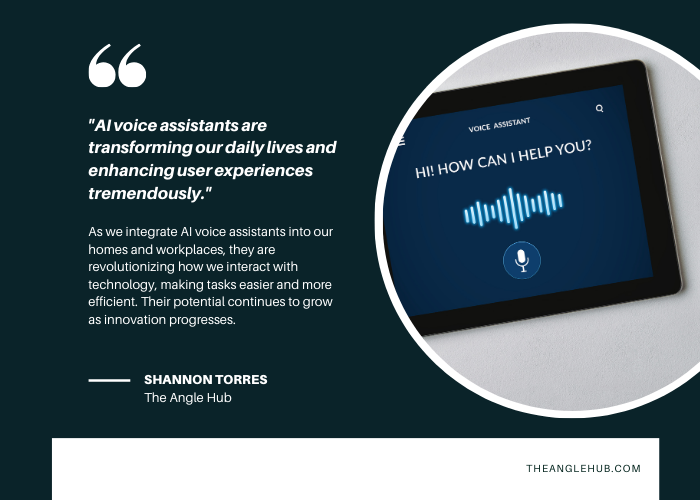 The importance of Voice Assistants personally and professionally The importance of Voice Assistants personally and professionally