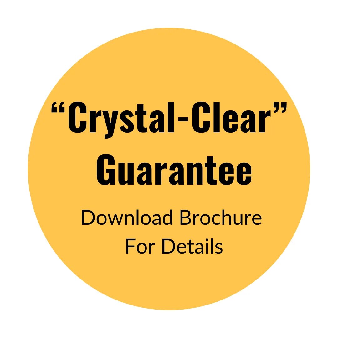 Crystal Clear Guarantee
