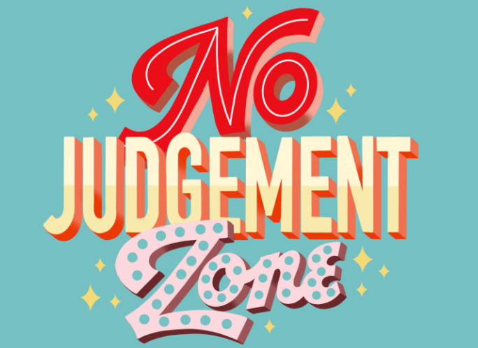 No Judgement Zone