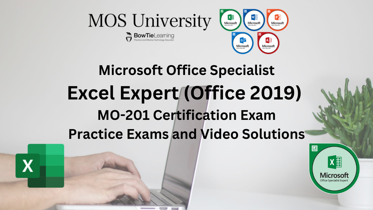 MO-201 Microsoft Office Specialist Excel Expert Practice Tests and Video Solutions