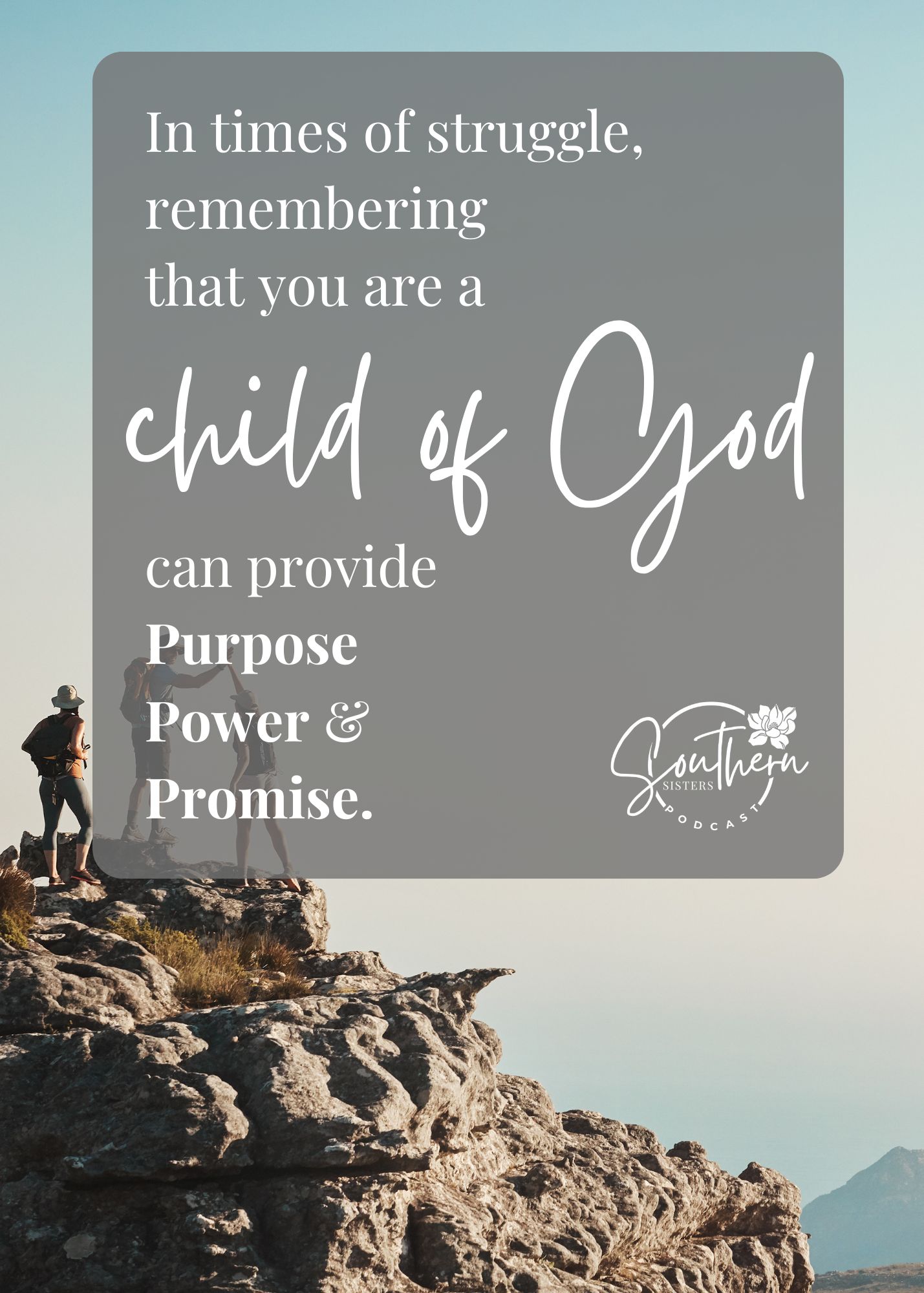 Child of God: Purpose, Power and Promise Child of God: Purpose, Power and Promise