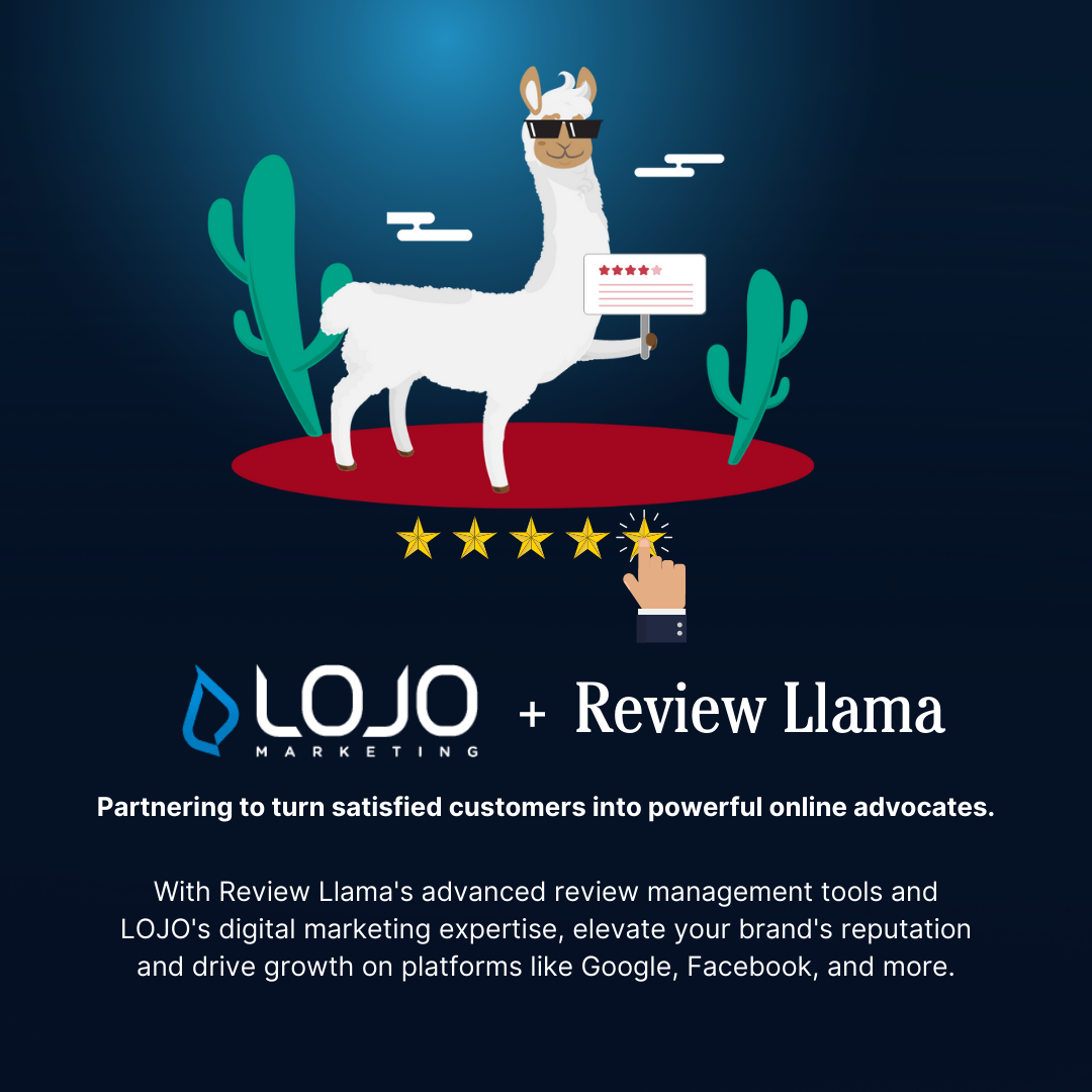 LOJO Marketing x Review Llama Partnership LOJO Marketing x Review Llama Partnership