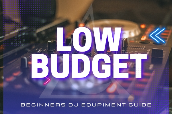 BUYING EQUIPMENT GUIDE AS A DJ - DE LA NOCHE 2023 - LOW BUDGET