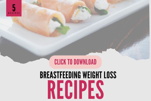 breastfeeding and weight loss recipes breastfeeding and weight loss recipes