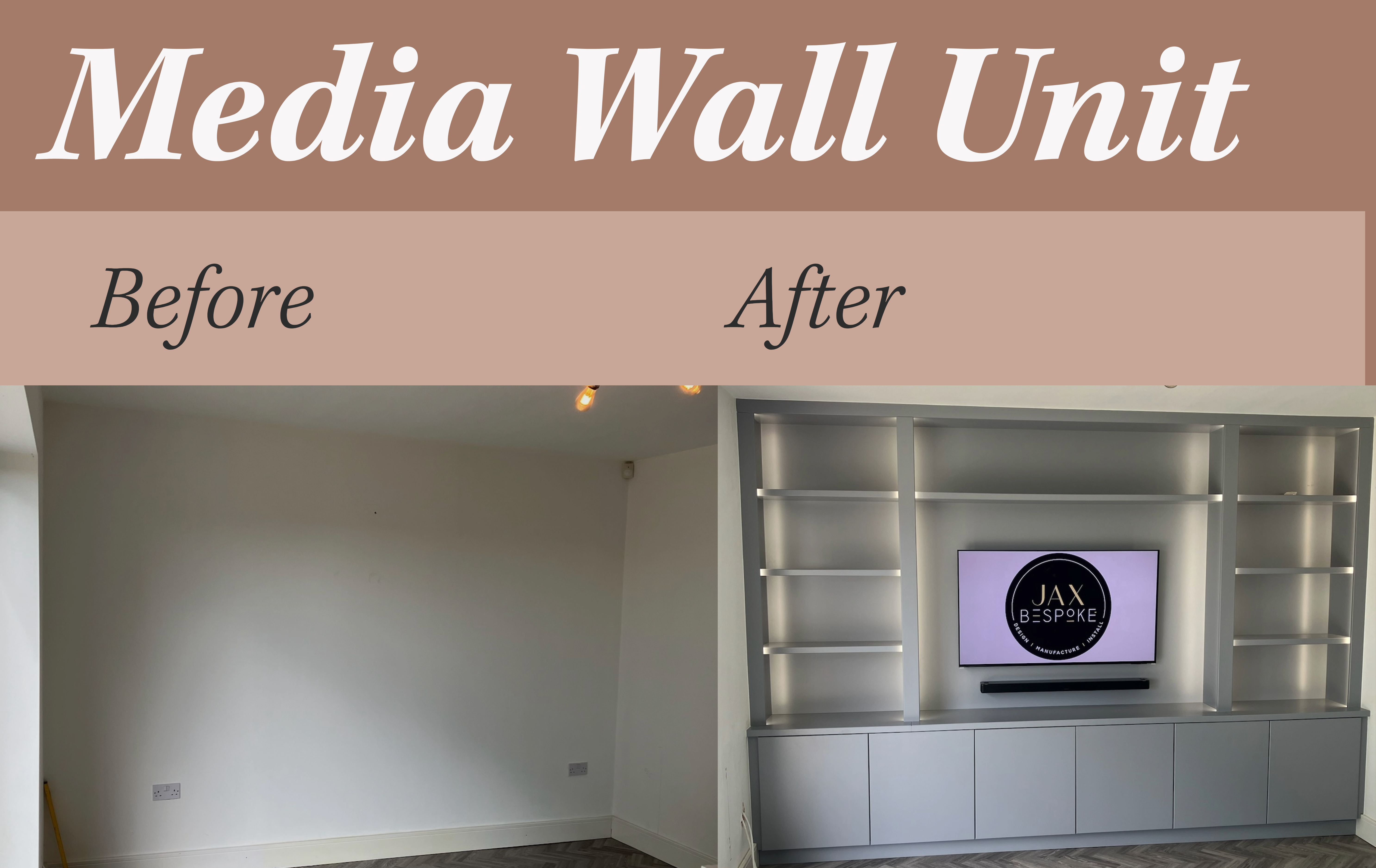 Before and after bespoke, custom media tv unit - designed, manufactured and installed in Leeds, Yorkshire by JAX Bespoke Before and after bespoke, custom media tv unit - designed, manufactured and installed in Leeds, Yorkshire by JAX Bespoke