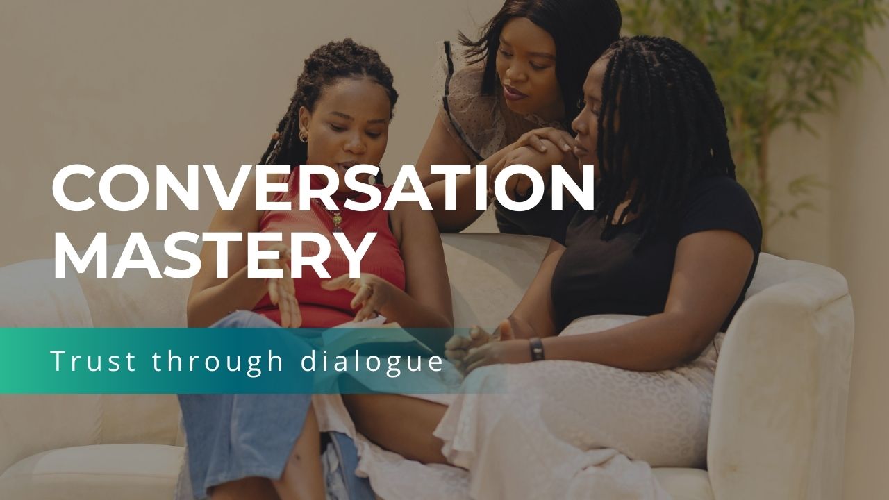 Module 5 Conversation Mastery