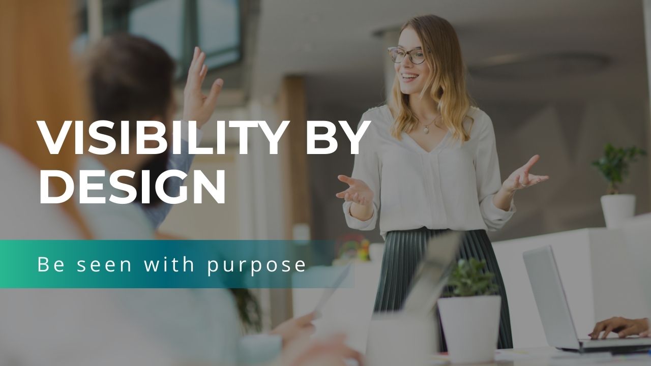Module 6 Visibility by Design