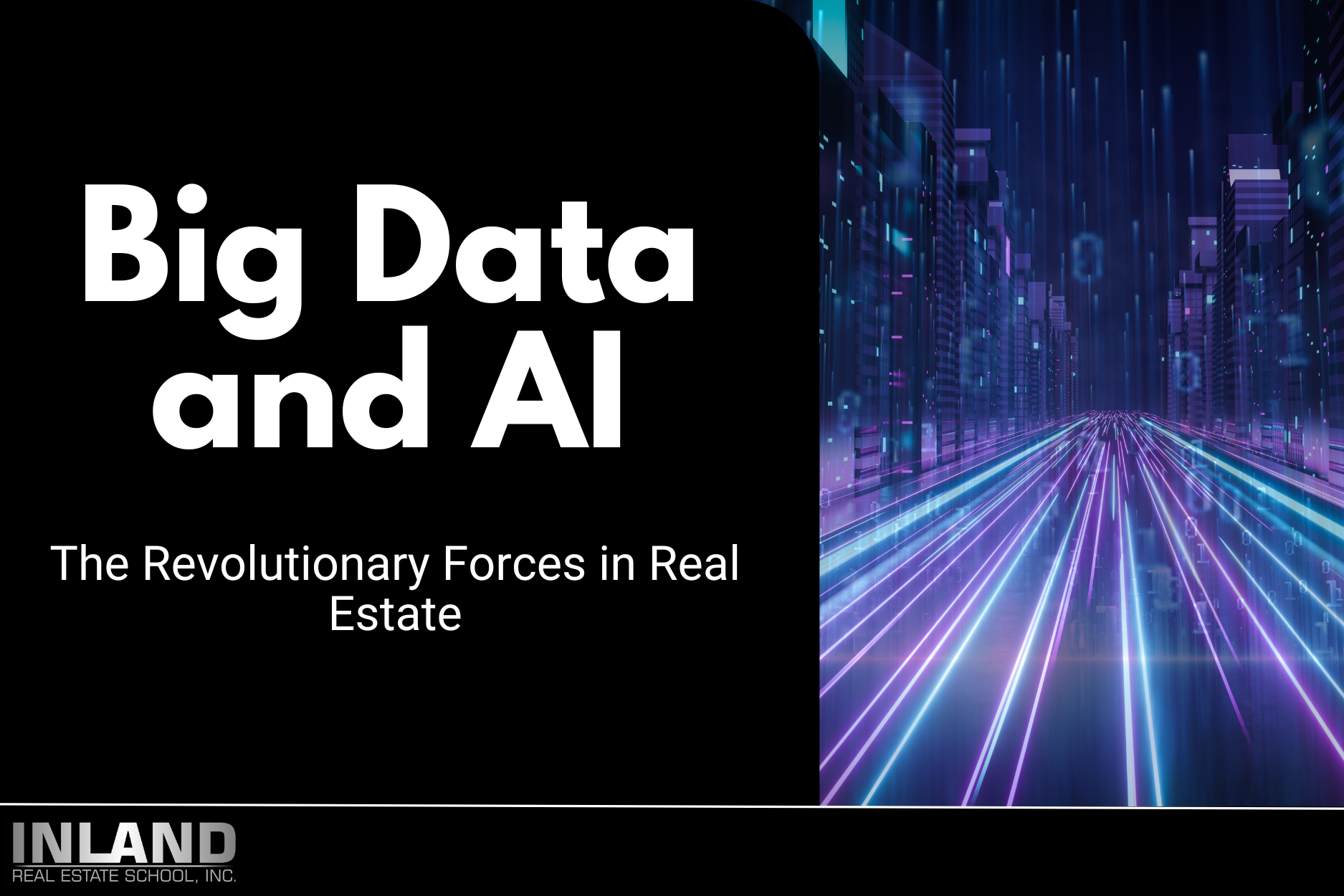 Big Data and AI: The Revolutionary Forces in Real Estate