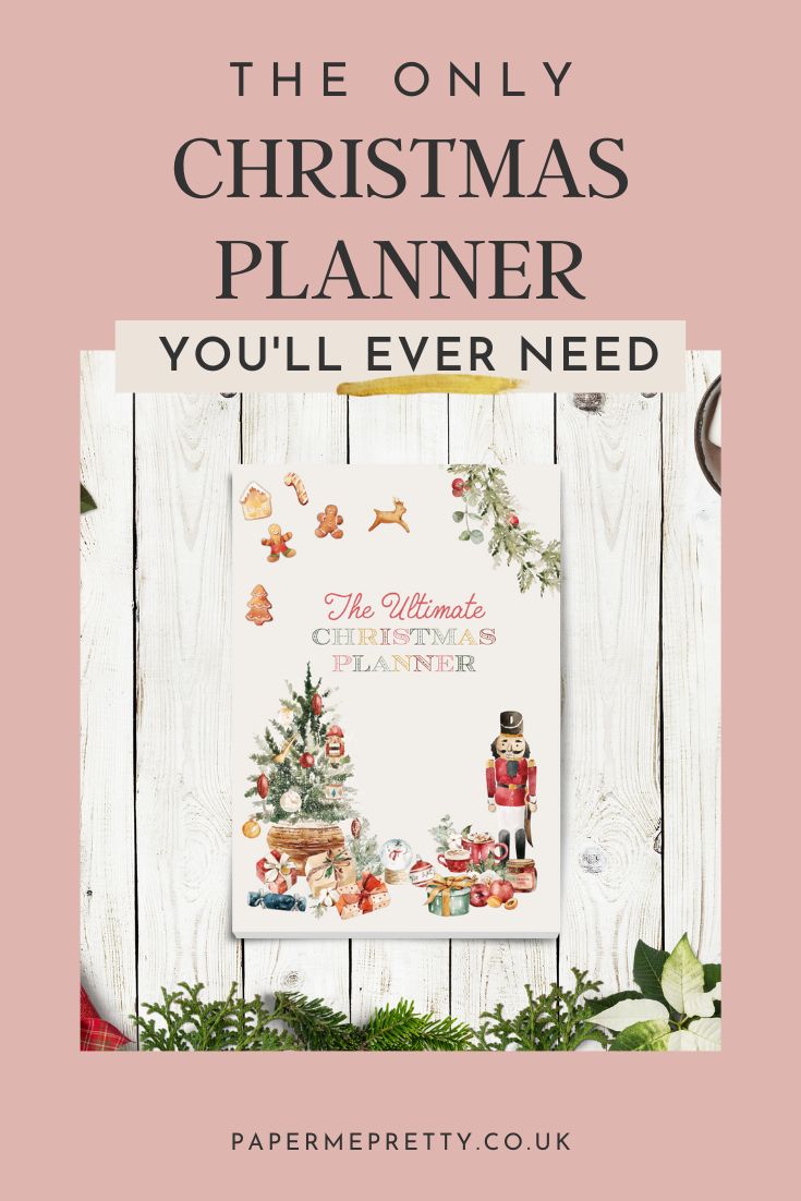 The Only Christmas Planner You'll Ever Neeed