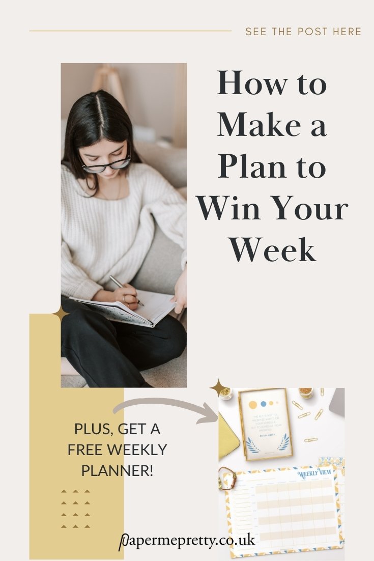 How to make a simple plan to win your week