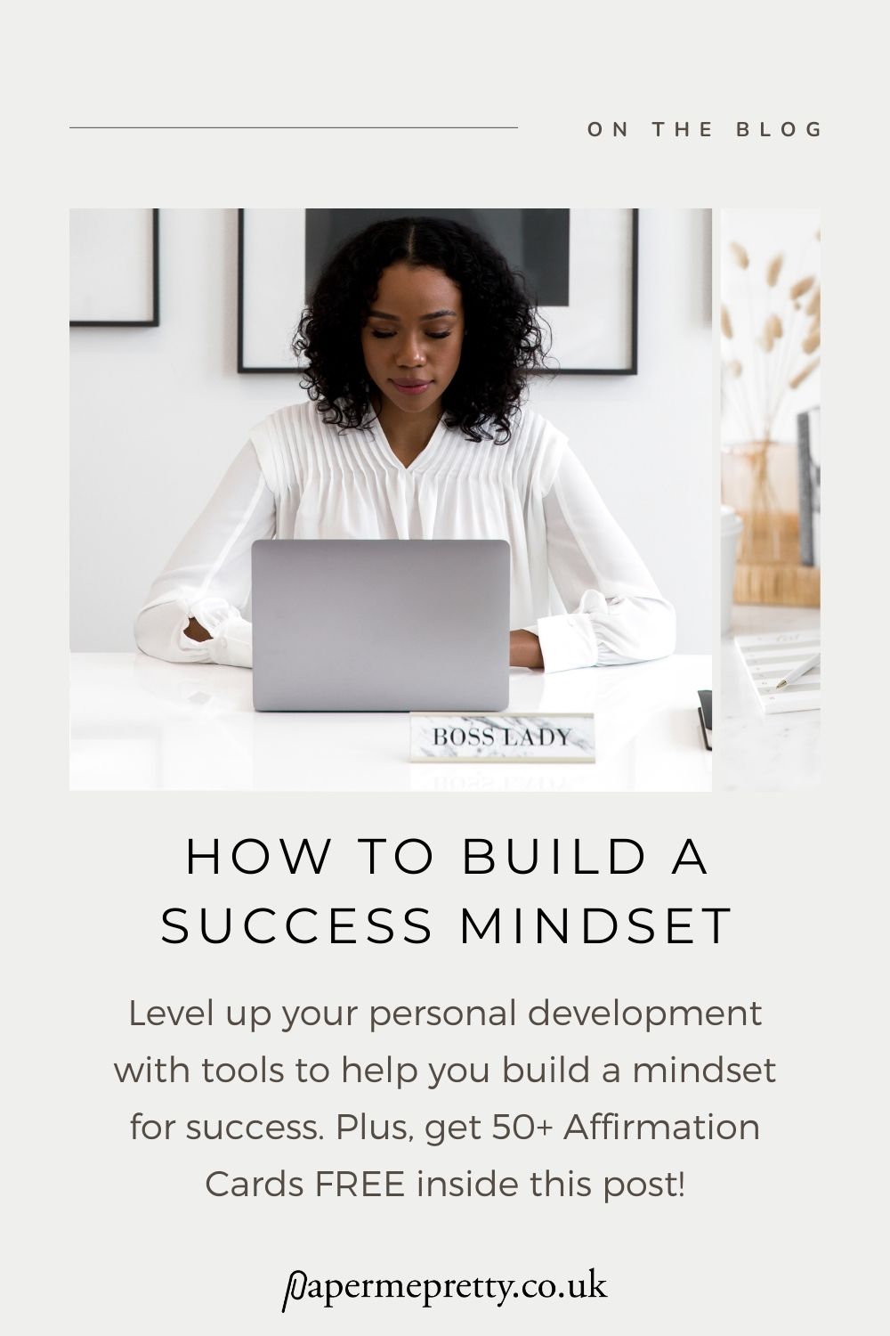 Level up your personal development with tools to help you build a mindset for success. Plus, get 50+ Affirmation Cards FREE inside this post!  #mindset #goals #affirmations #goalsetting #productivity #newyears #resolutions