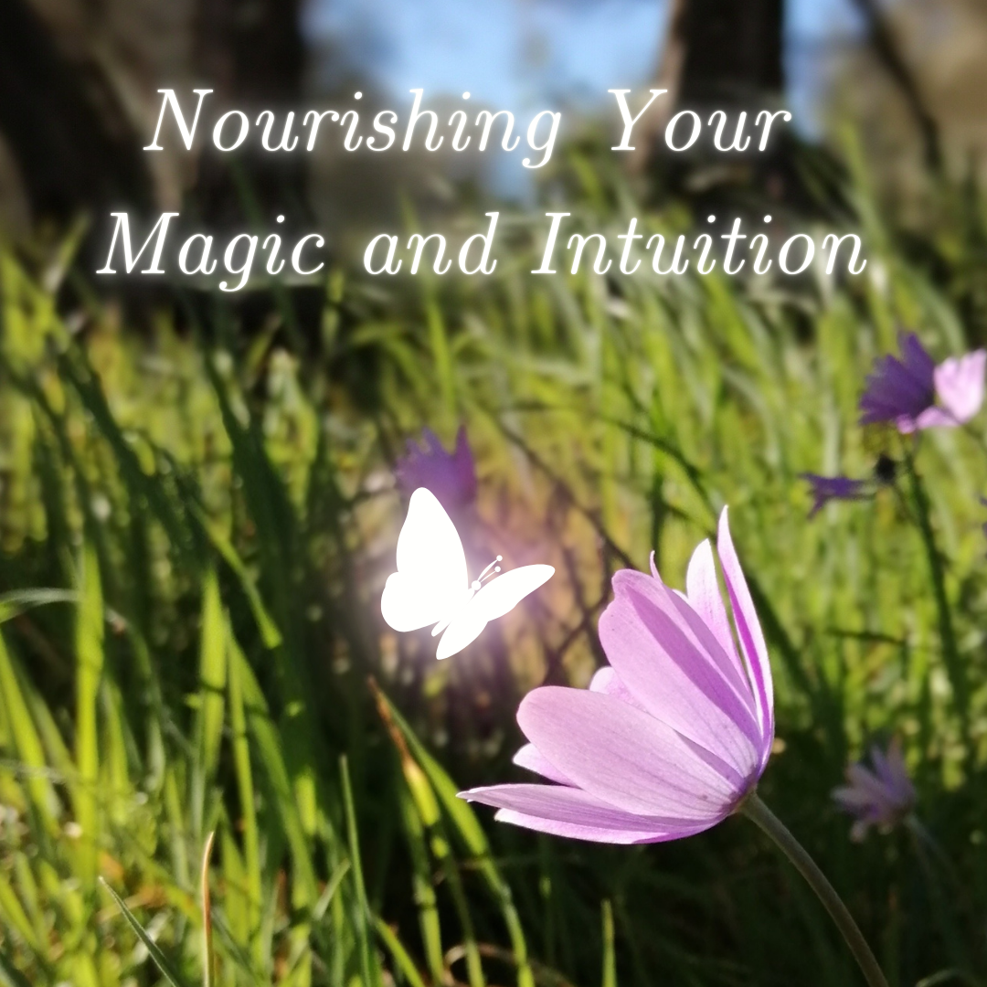Nourishing Your Magic and Intuition Tier 1