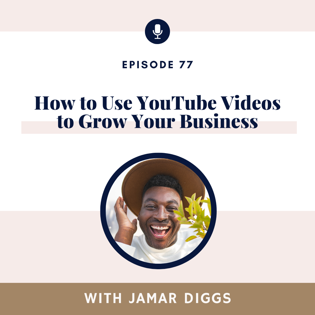 How to Use YouTube Videos to Grow Your Business with Jamar Diggs (Part 4)