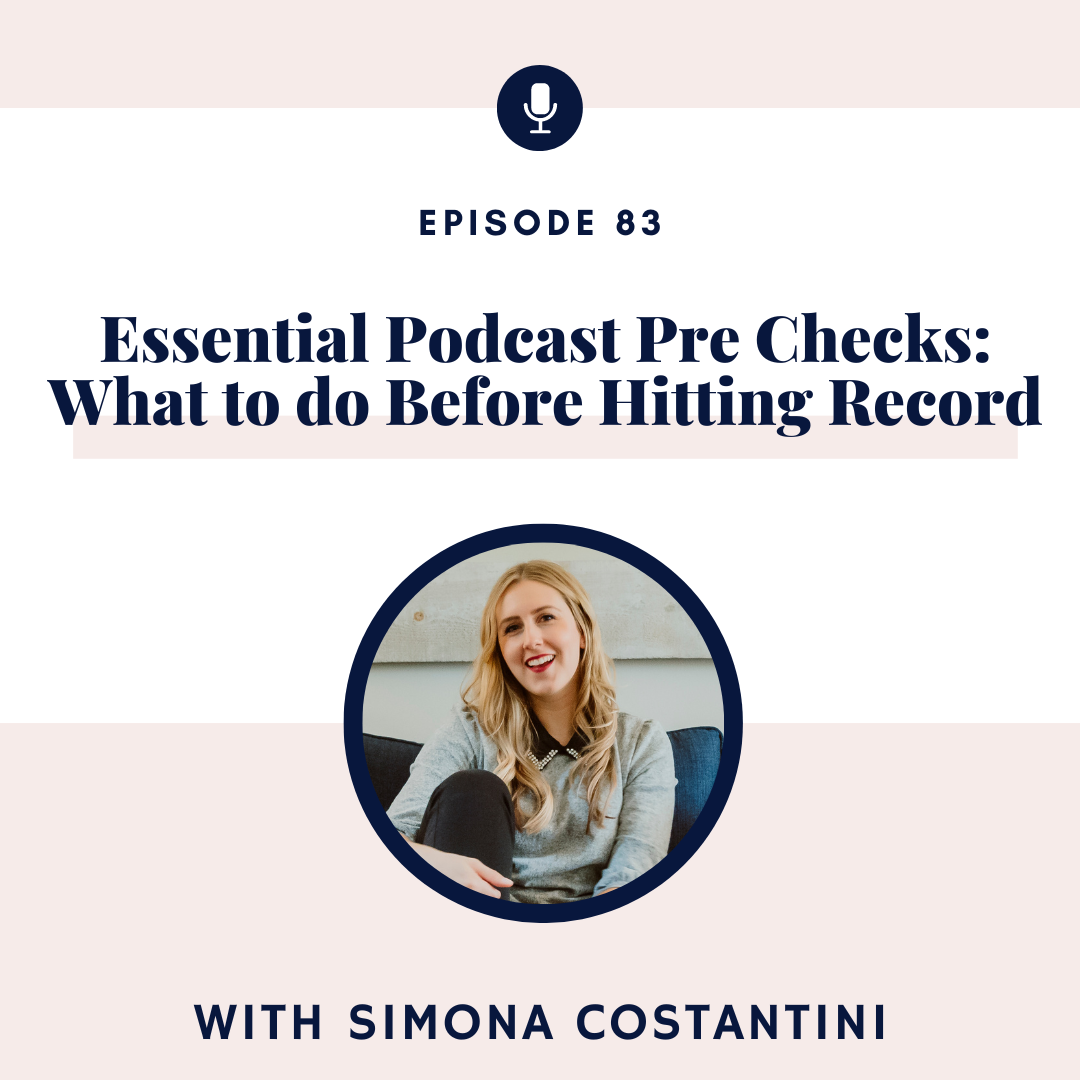 Essential Podcast Pre Checks: What to do Before Hitting Record