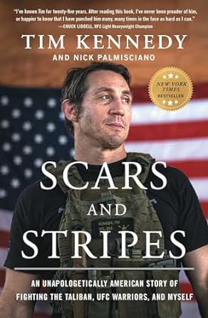 front cover of the book Scars and Stripes by Tim Kennedy and Nick Palmisciano