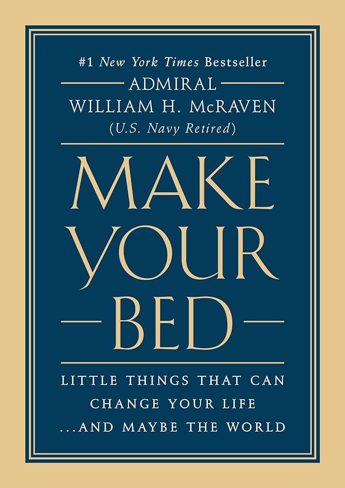 front cover of the book MAKE YOUR BED by Admiral William H. McRaven