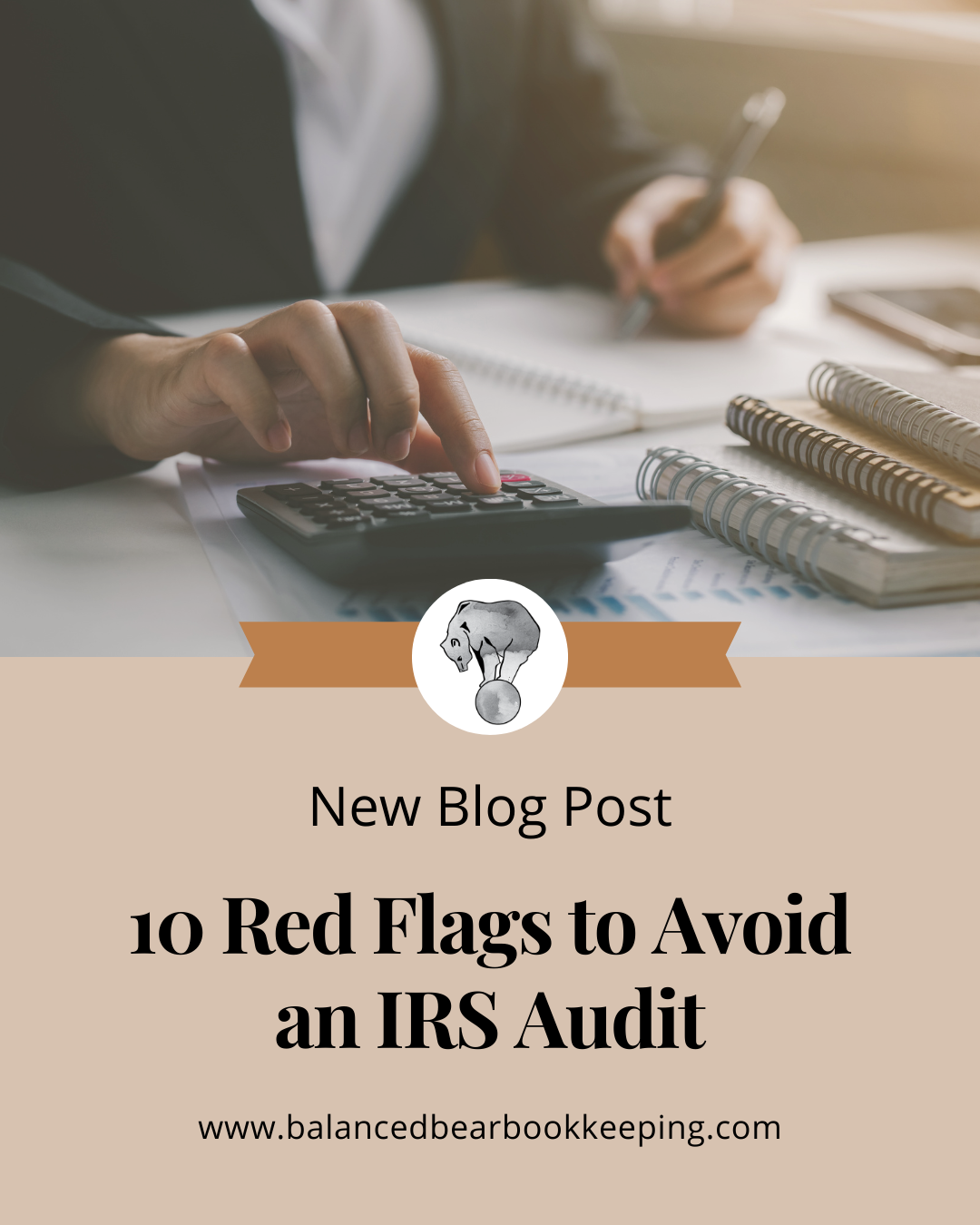 10 Red Flags to Avoid an IRS Audit