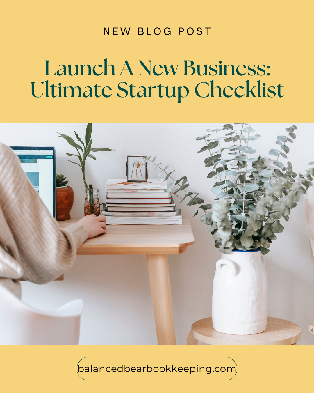 Launch A New Business: The Ultimate Startup Checklist