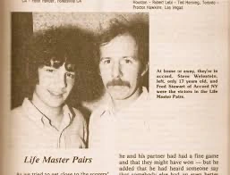 Steve Weinstein and Fred Stewart when they won Life Master Pairs in 1981 Steve Weinstein and Fred Stewart when they won Life Master Pairs in 1981