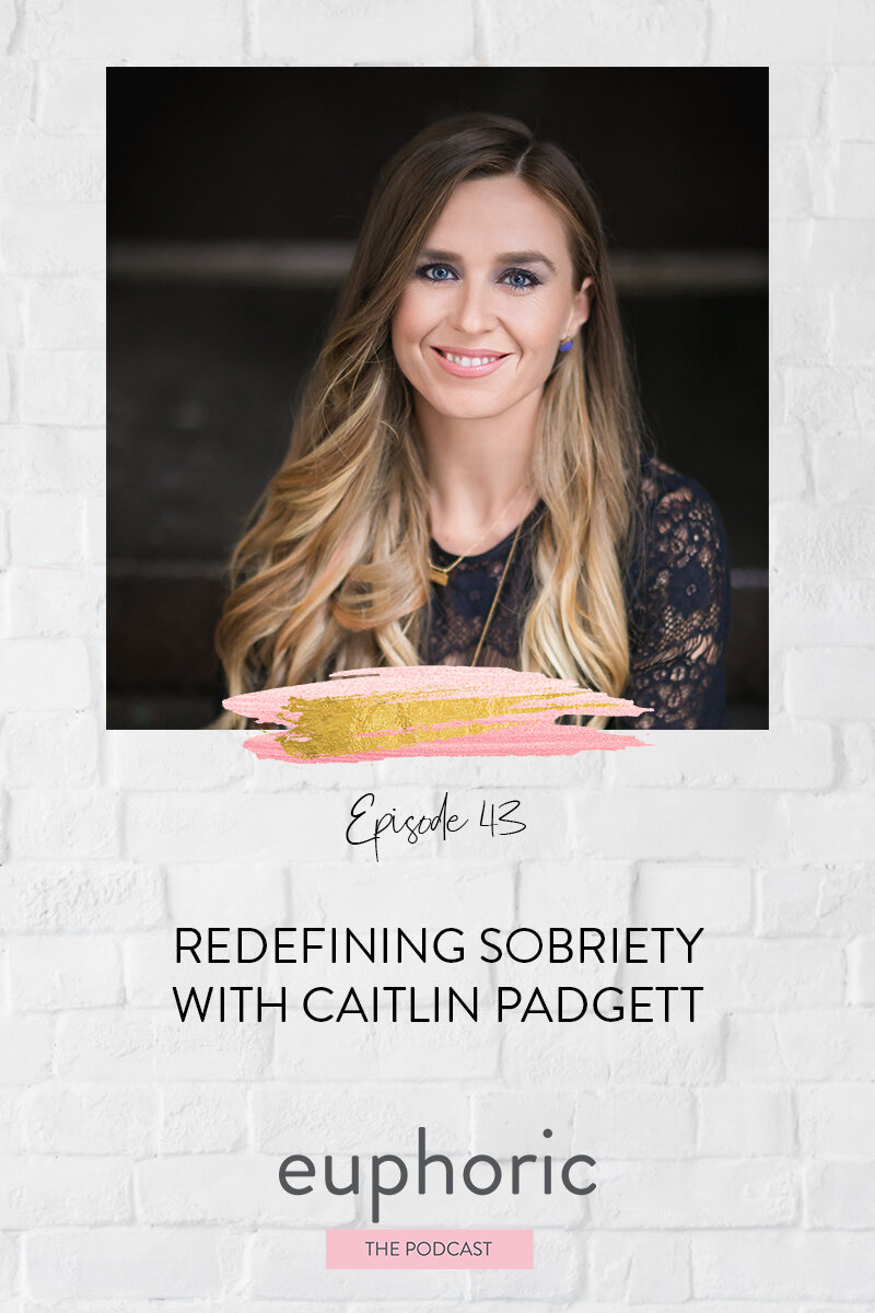 Episode 43 Redefining Sobriety.jpg