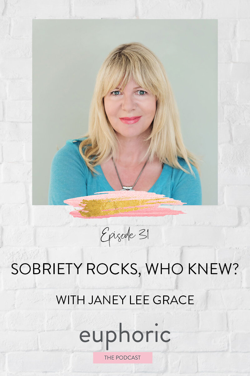 Sobriety Rocks, Who Knew With Janey Lee Grace.jpg