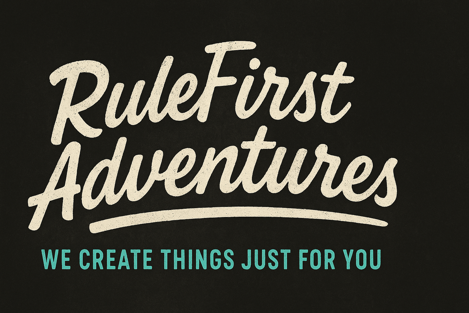 Rule First Adventures