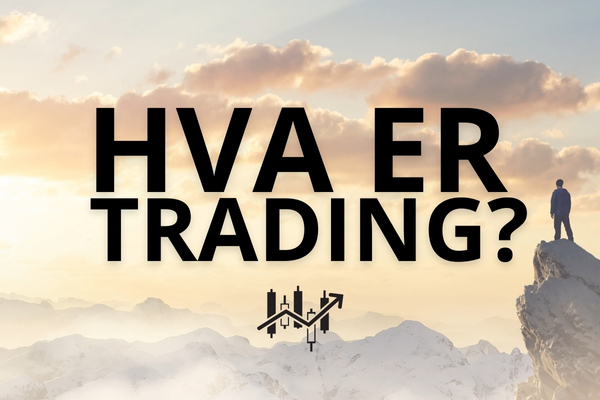 Hva er trading? - Nybegynner les her!